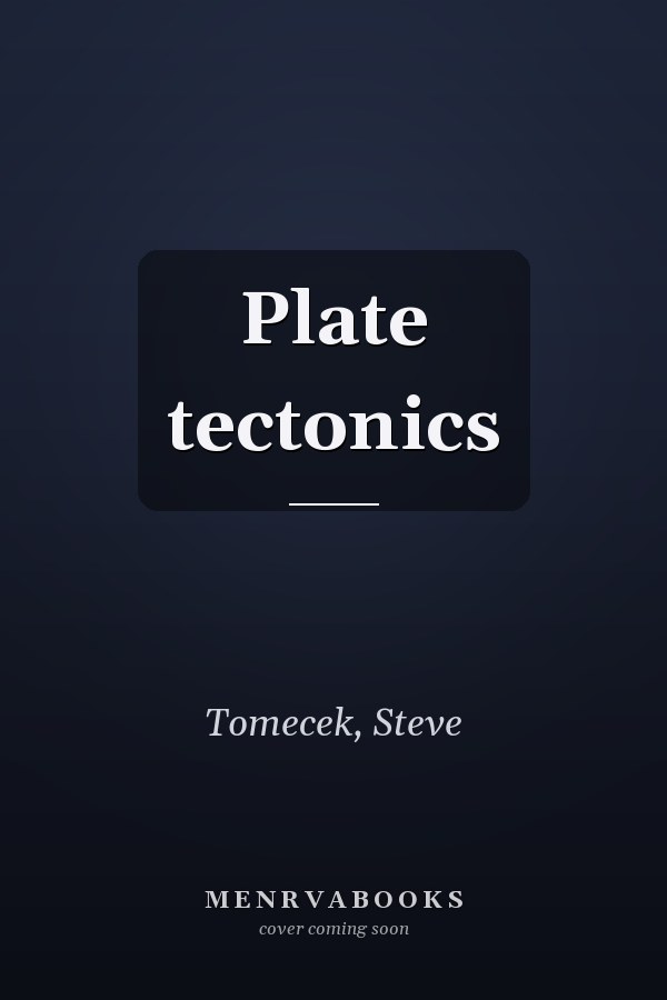 Plate tectonics