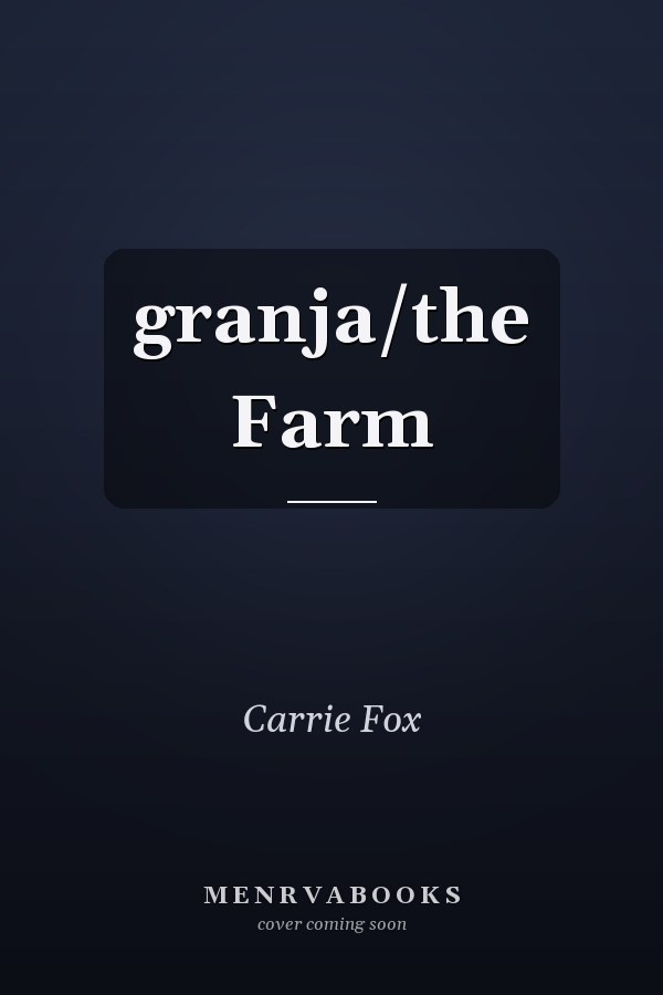 granja/the Farm