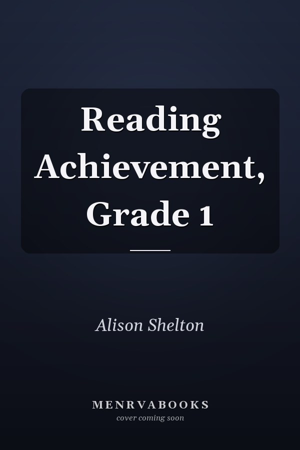 Reading Achievement, Grade 1