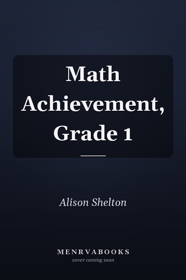 Math Achievement, Grade 1