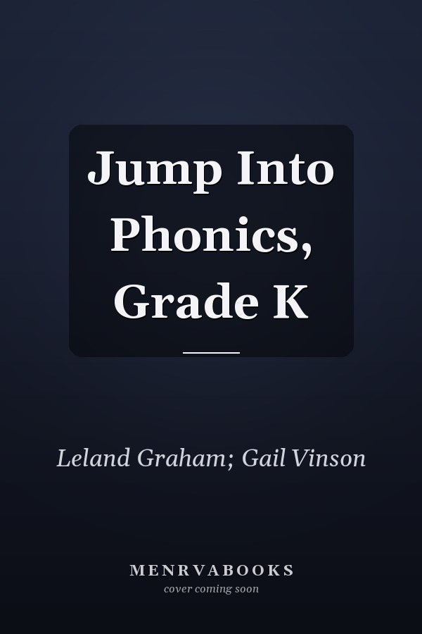 Jump Into Phonics, Grade K