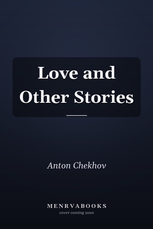 Love and Other Stories