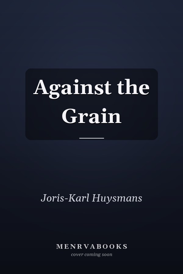 Against the Grain