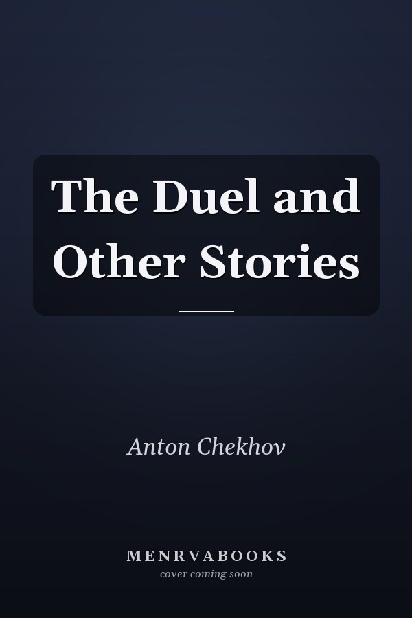 The Duel and Other Stories