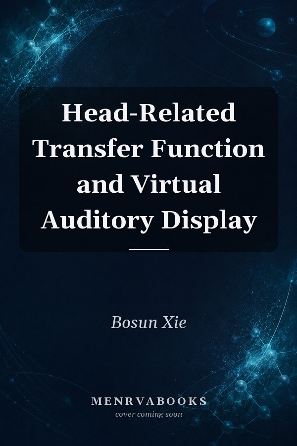 Head-Related Transfer Function and Virtual Auditory Display