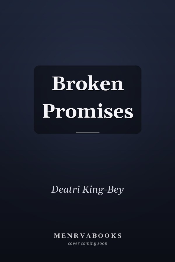 Broken Promises