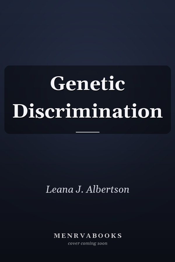 Genetic Discrimination