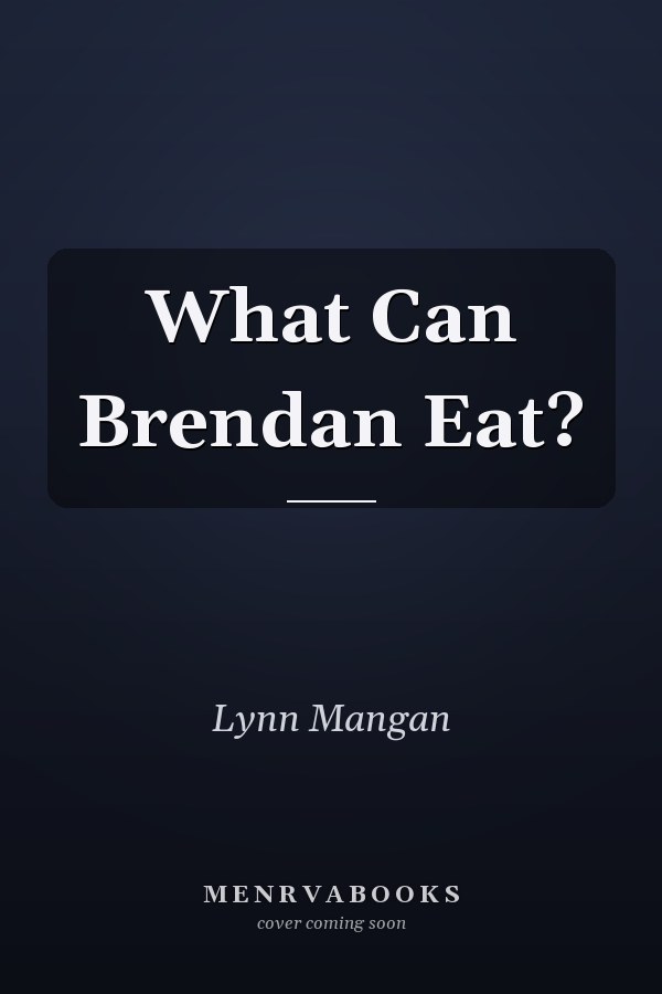 What Can Brendan Eat?