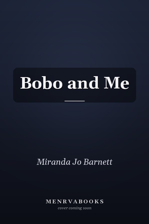 Bobo and Me