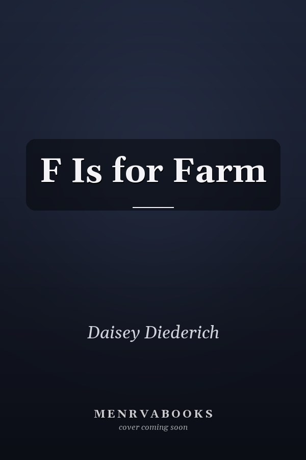 F Is for Farm