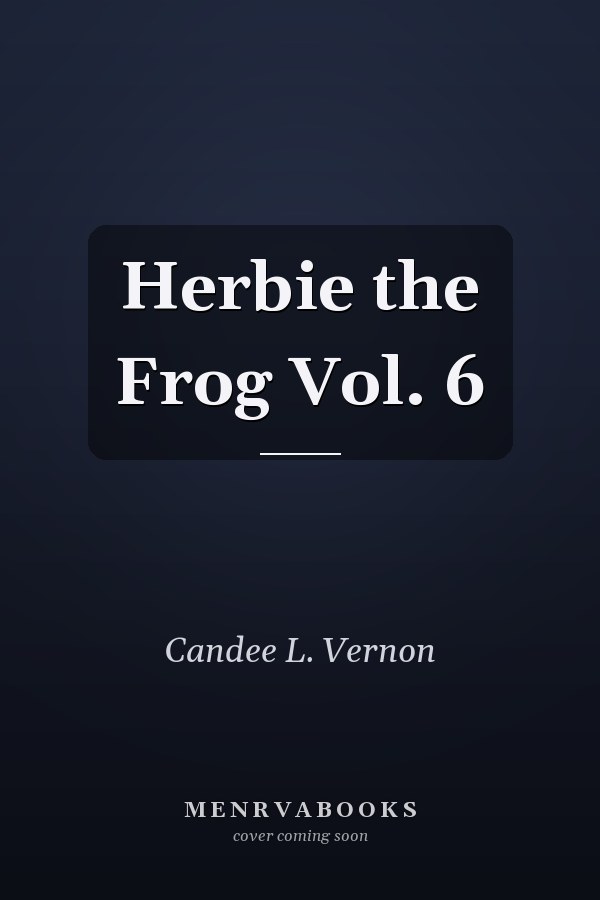 Herbie the Frog Vol. 6