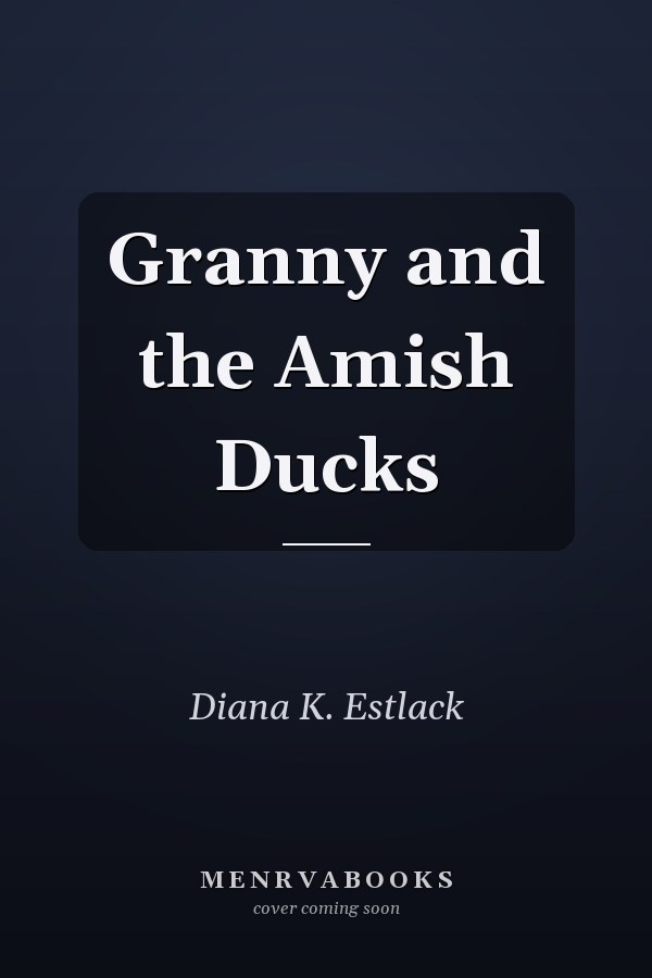 Granny and the Amish Ducks