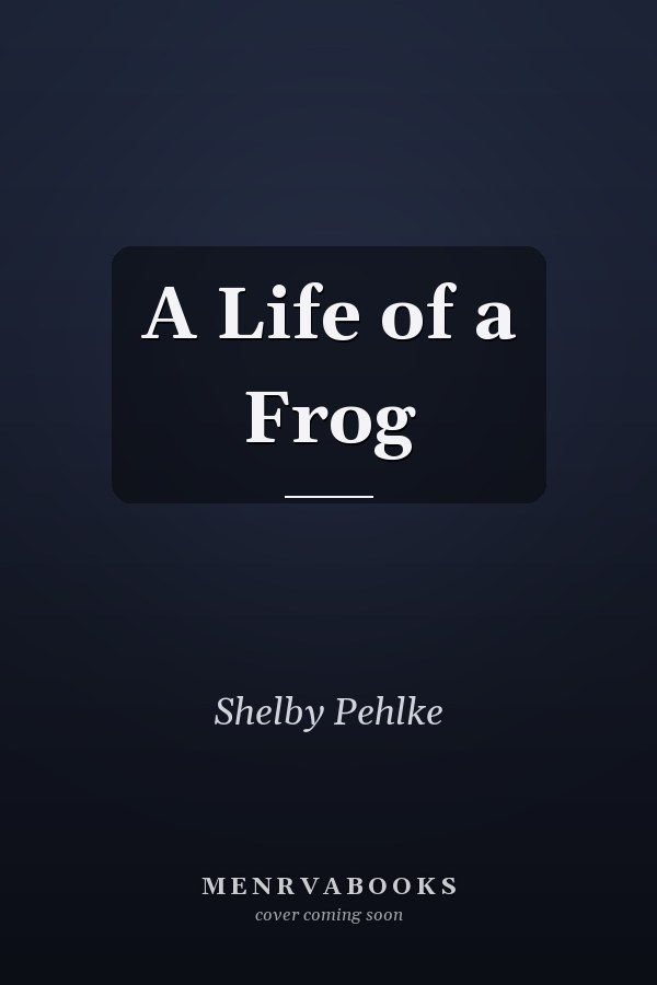A Life of a Frog