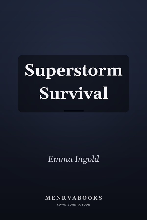 Superstorm Survival