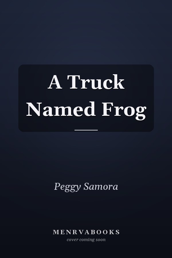 A Truck Named Frog