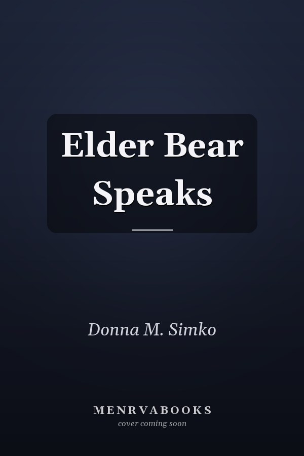 Elder Bear Speaks