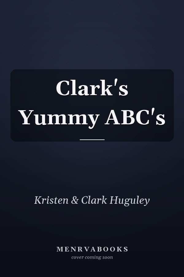 Clark's Yummy ABC's
