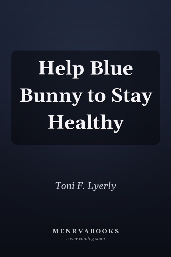 Help Blue Bunny to Stay Healthy
