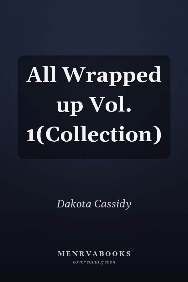 All Wrapped up Vol. 1(Collection)