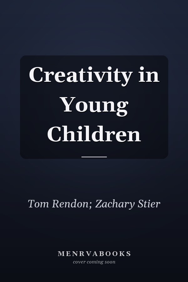 Creativity in Young Children