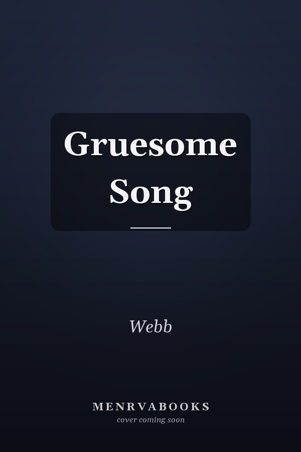 Gruesome Song
