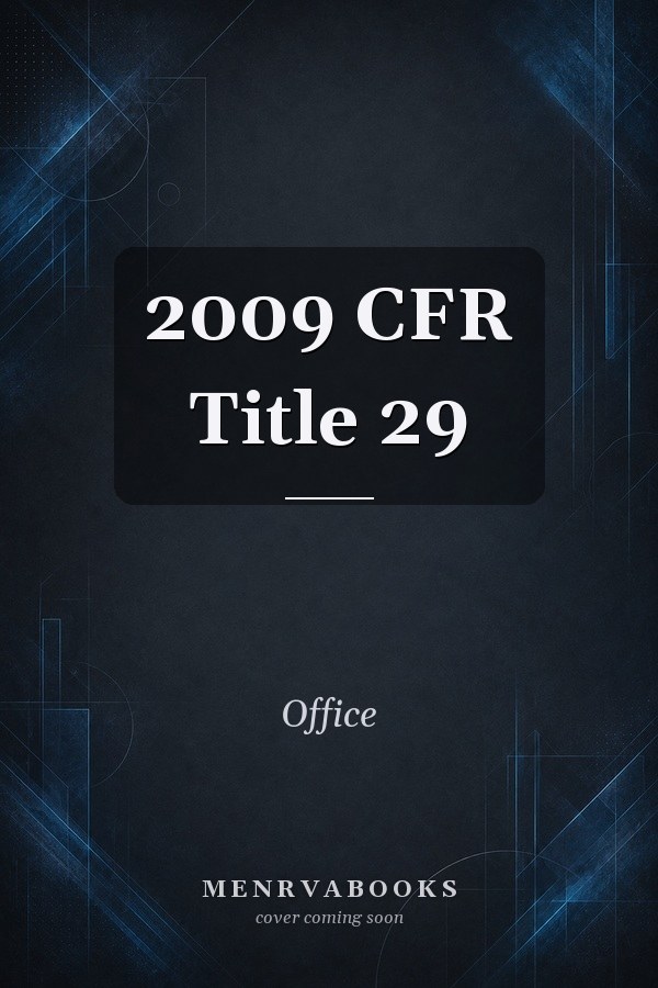 2009 CFR Title 29