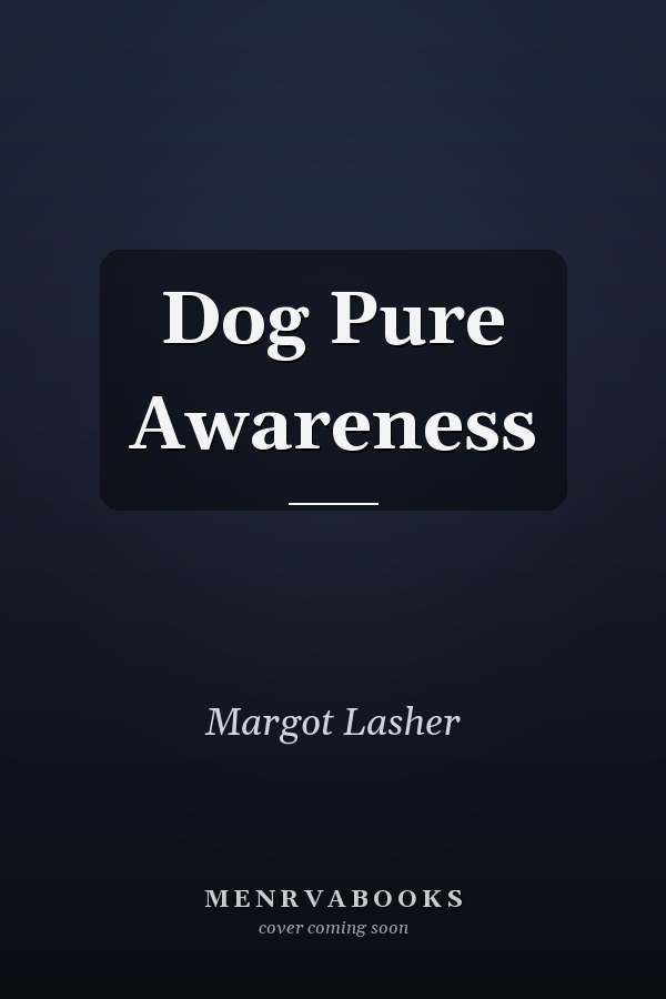 Dog Pure Awareness