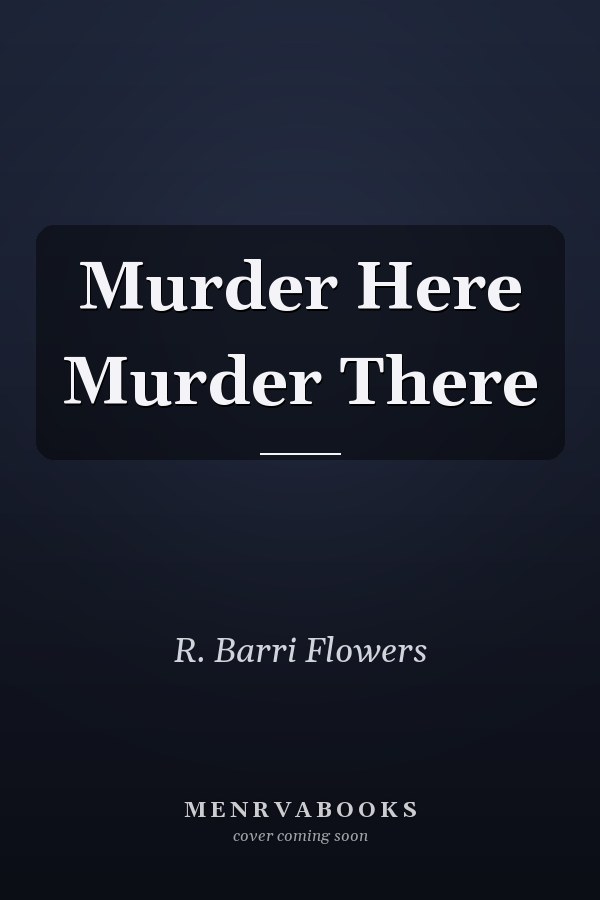 Murder Here Murder There
