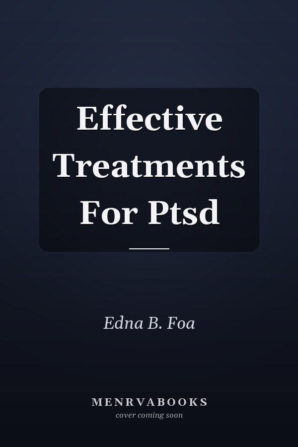 Effective Treatments For Ptsd