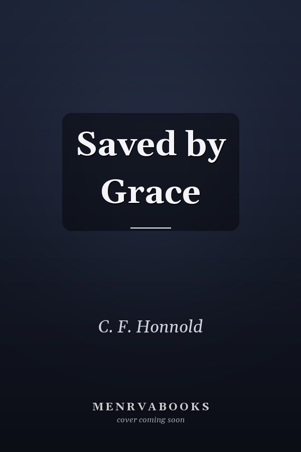 Saved by Grace