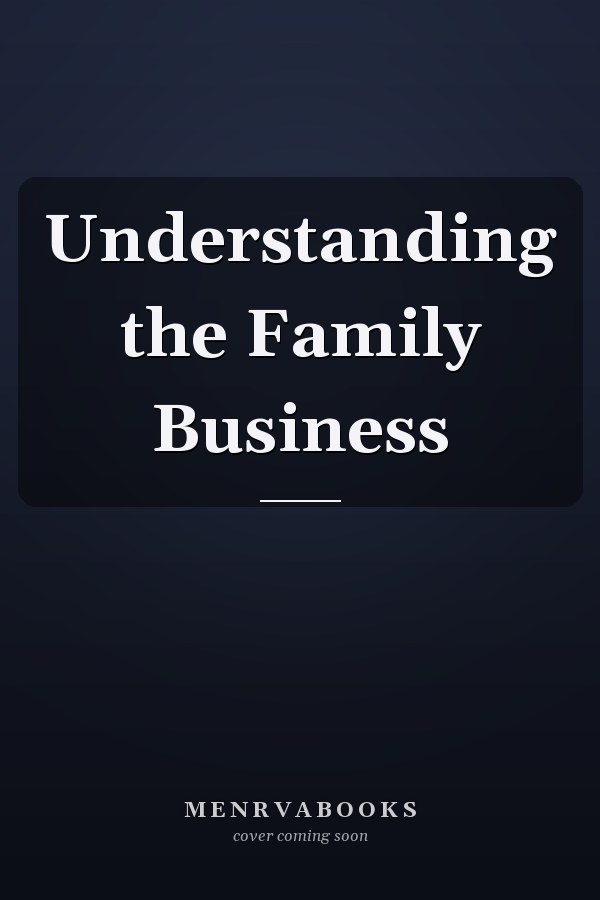 Understanding the Family Business