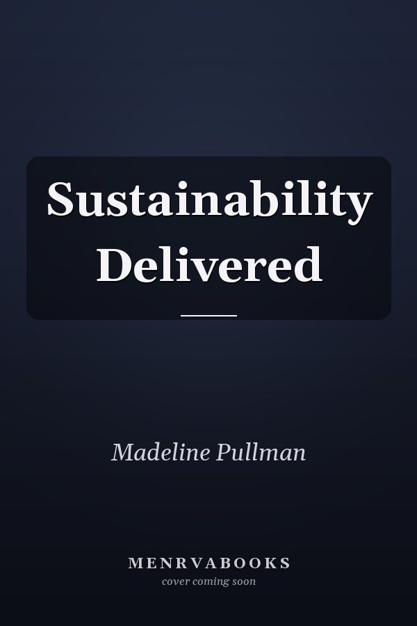 Sustainability Delivered