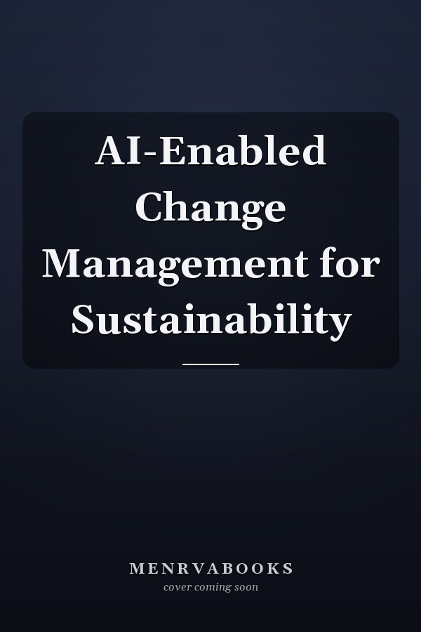 AI-Enabled Change Management for Sustainability