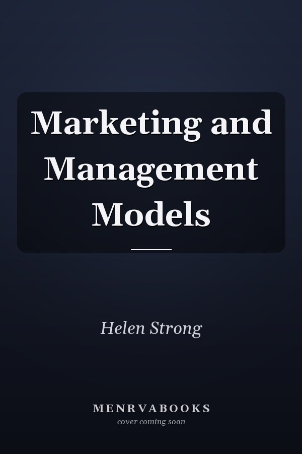 Marketing and Management Models