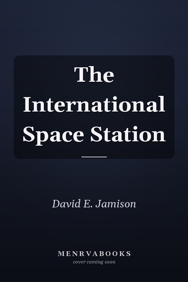 The International Space Station