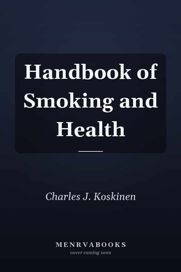 Handbook of Smoking and Health