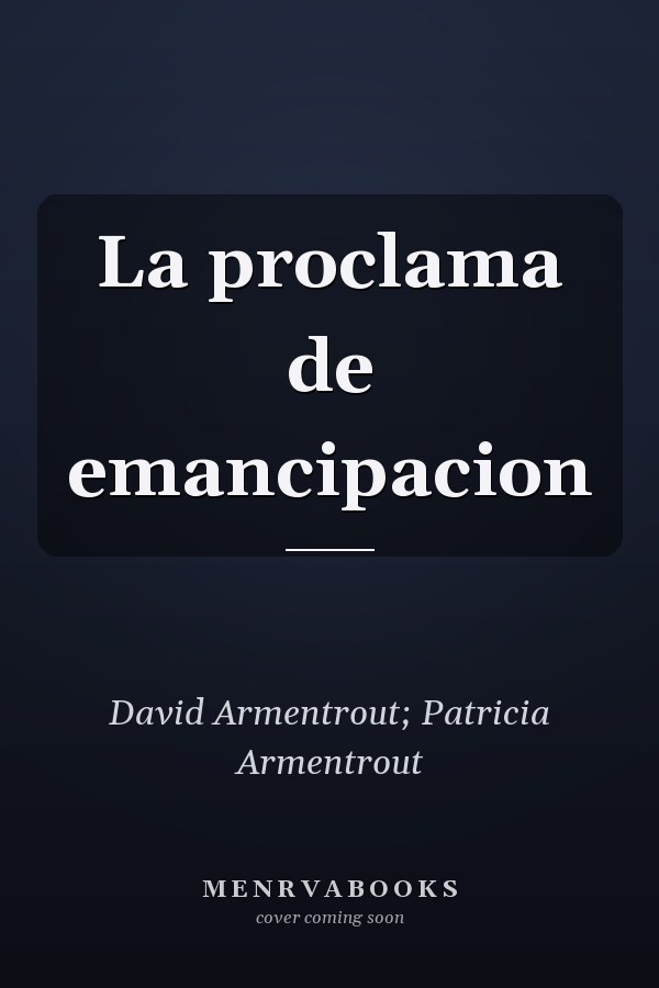 La proclama de emancipacion