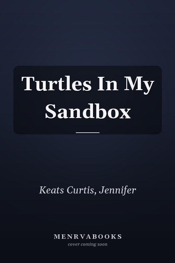 Turtles In My Sandbox
