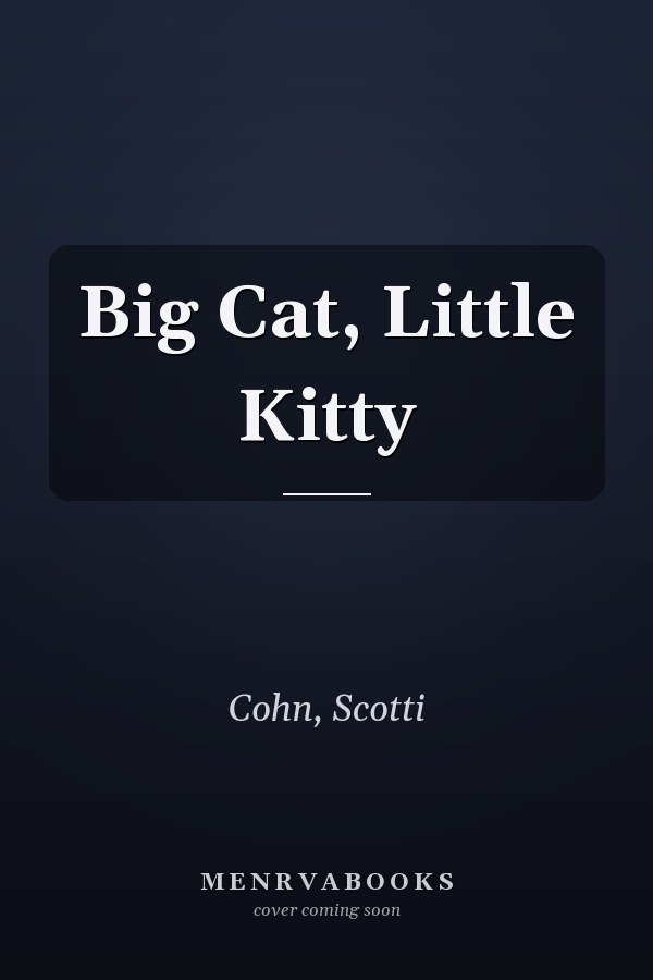 Big Cat, Little Kitty