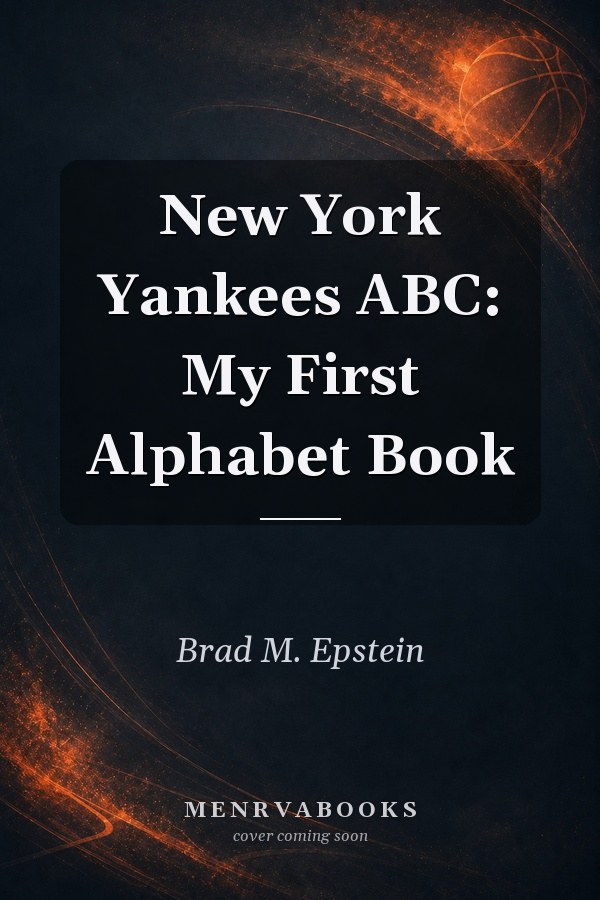 New York Yankees ABC: My First Alphabet Book