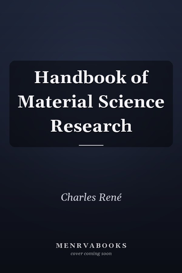 Handbook of Material Science Research