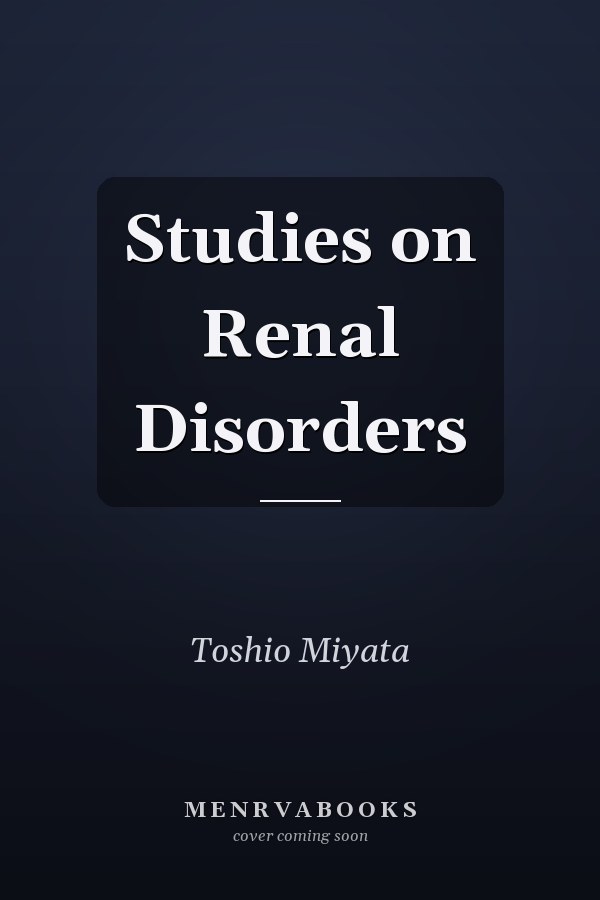 Studies on Renal Disorders