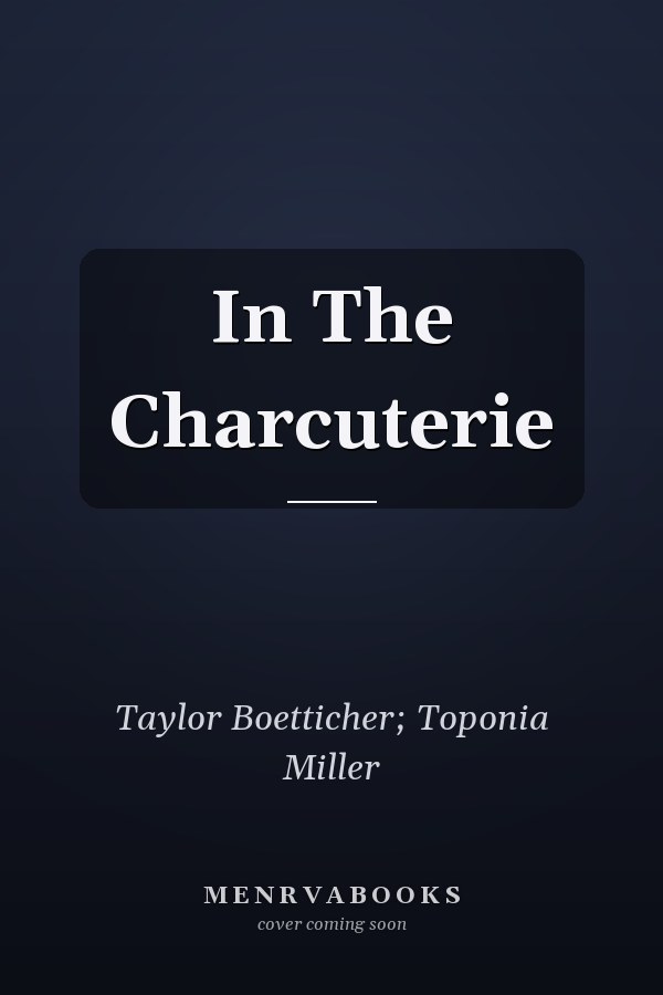 In The Charcuterie