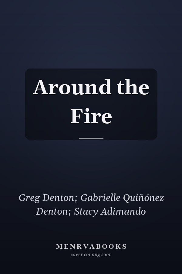 Around the Fire