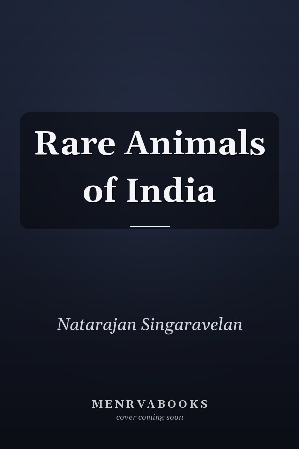 Rare Animals of India