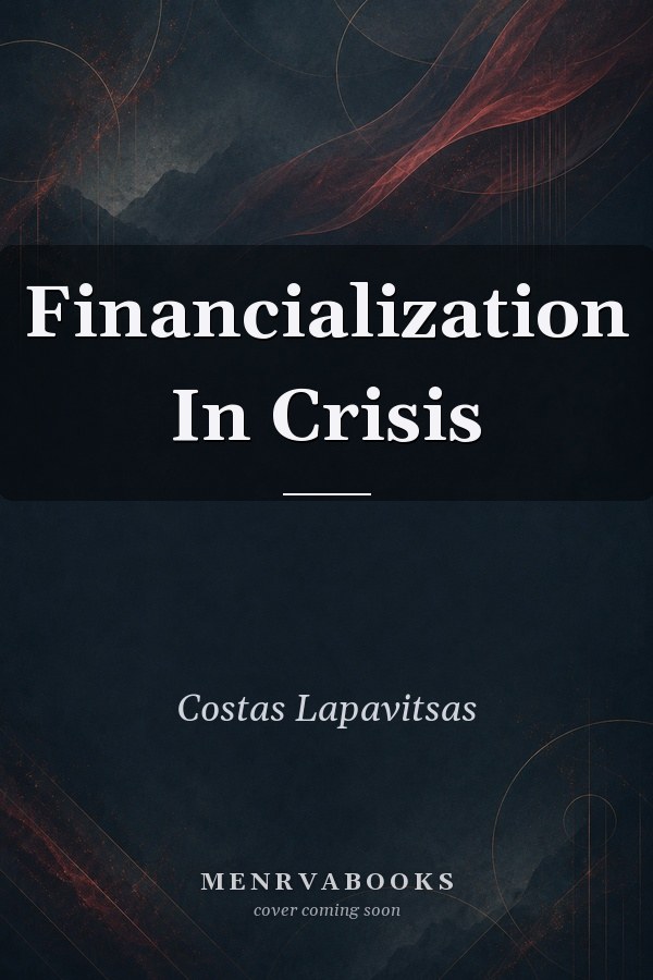 Financialization In Crisis