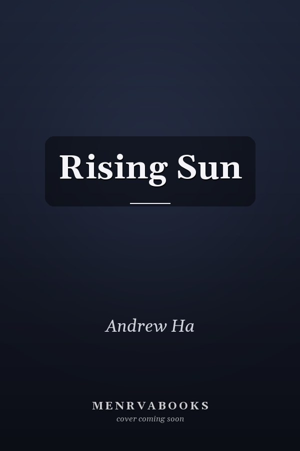 Rising Sun