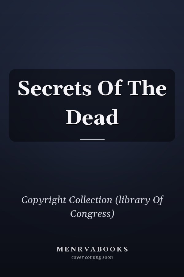 Secrets Of The Dead