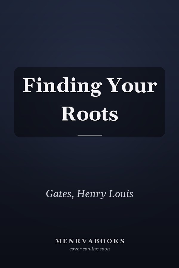 Finding Your Roots