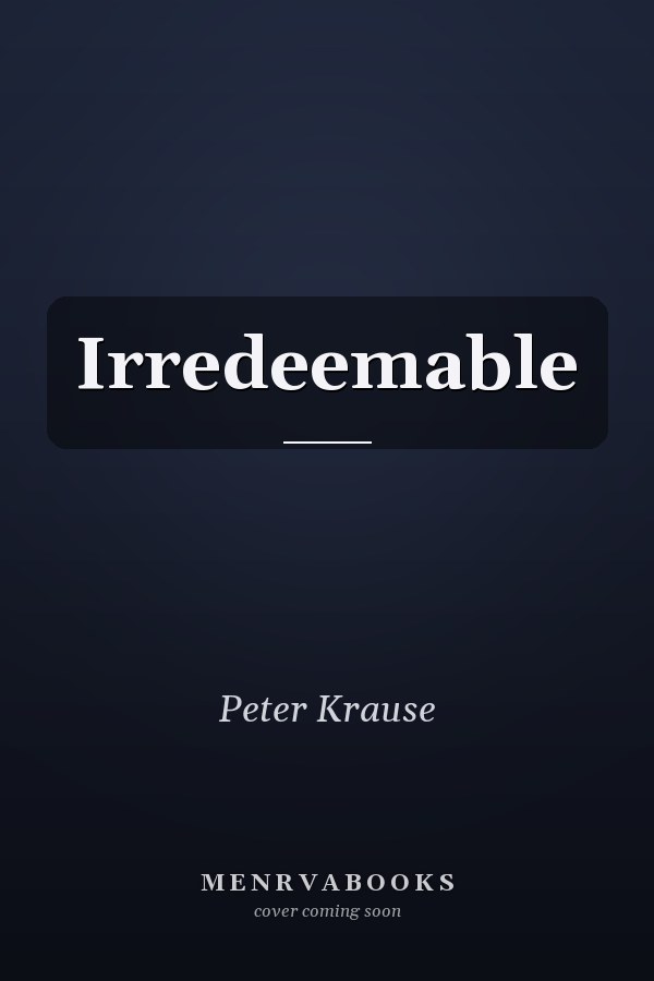 Irredeemable